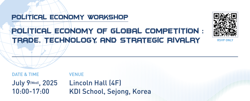 Political Economy of Global Competition: Trade, Technology, and Strategic Rivalry