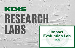 KDIS Research Labs Q&A: Impact Evaluation Lab (IE Lab)