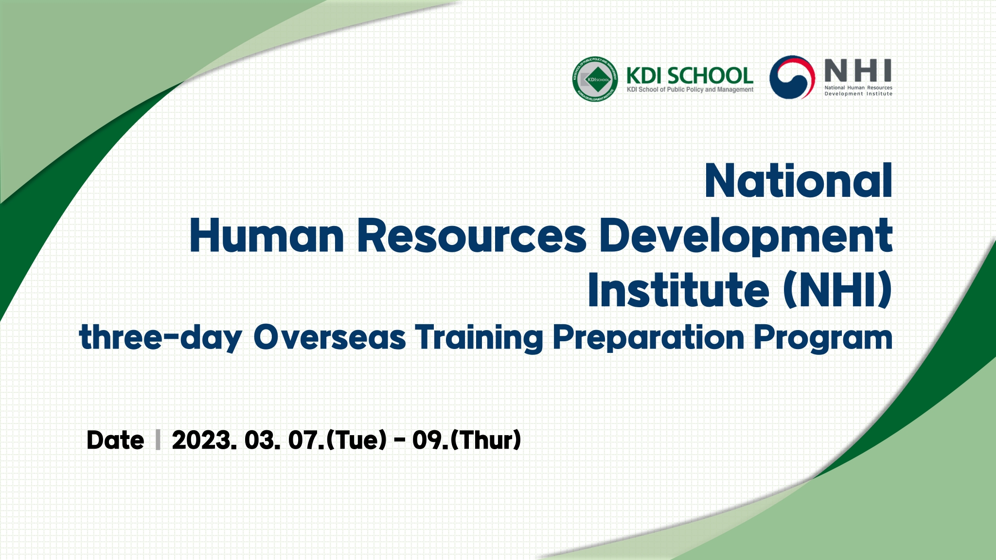 National Human Resources Development Institute's (NHI) three-day Overseas Training Preparation Program