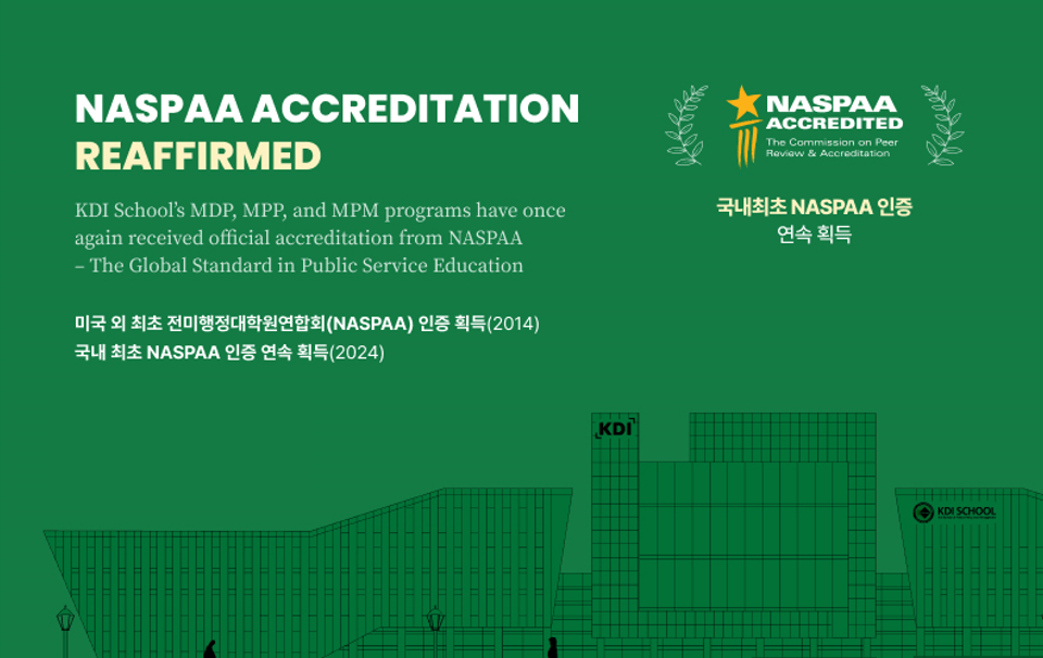 KDI School gets NASPAA Accreditation for MDP, MPP, and MPM Again until 2031